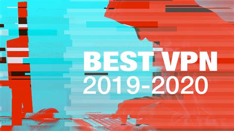 list of best vpn 2019